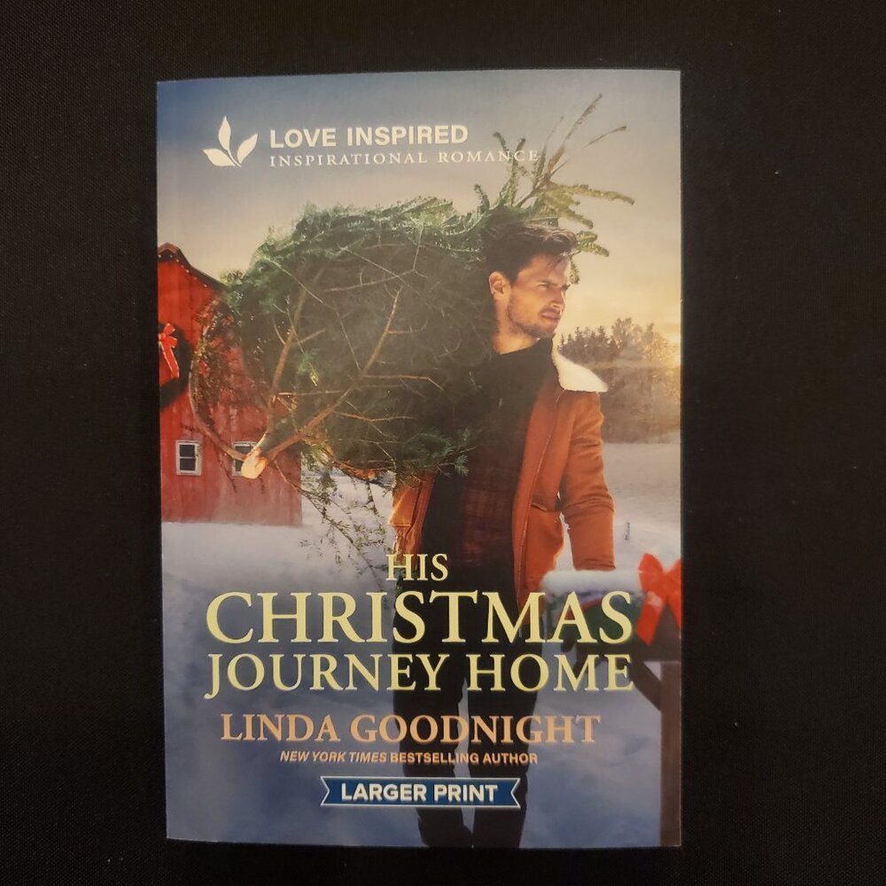 His Christmas Journey Home An Uplifting Inspirational Romance by Linda Goodnight